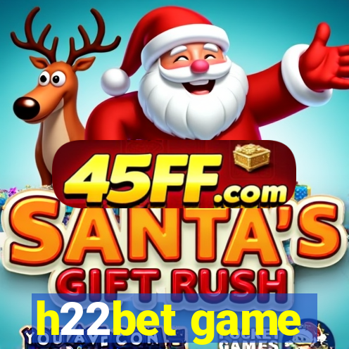 h22bet game